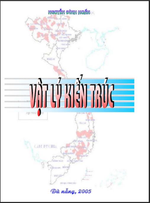 Vật Lý Kiến Trúc – Nền Tảng Vững Chắc Cho Thiết Kế Hiện Đại