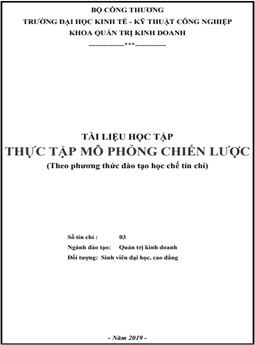 Thực Tập Mô Phỏng Chiến Lược – Rèn Luyện Kỹ Năng Quản Trị Kinh Doanh Siêu Việt