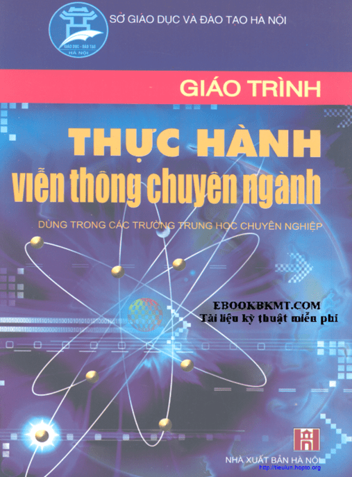 Thực Hành Viễn Thông Chuyên Ngành – Giáo Trình Thực Hành Chuyên Sâu