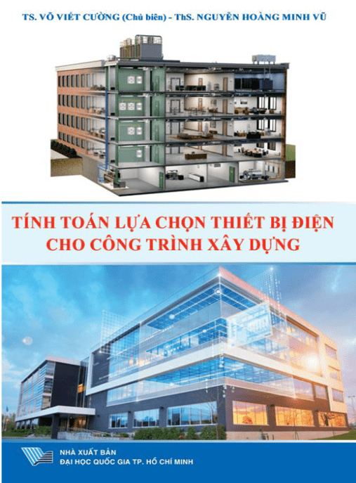 Tính Toán Lựa Chọn Thiết Bị Điện Cho Công Trình Xây Dựng – Hướng Dẫn Chuyên Sâu
