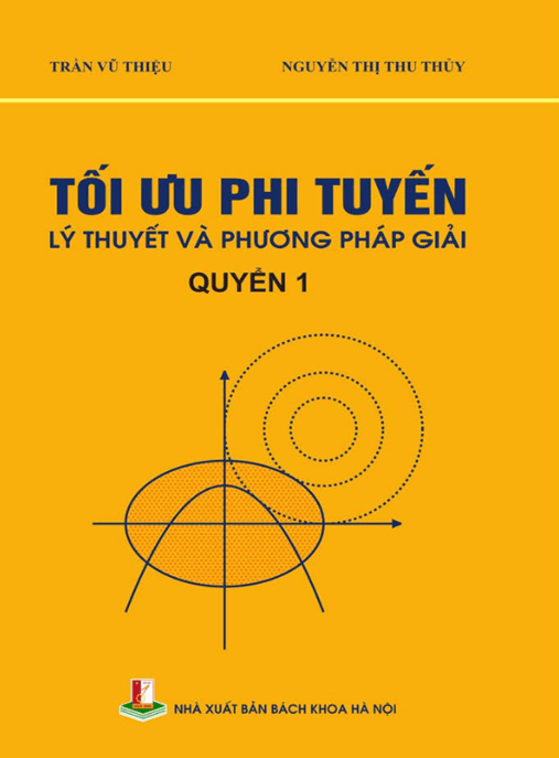 Tối Ưu Phi Tuyến Lý Thuyết Và Phương Pháp Giải Tập 1 – Giáo Trình Chuẩn SEO