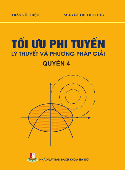 Tối Ưu Phi Tuyến Lý Thuyết Và Phương Pháp Giải Tập 4 – Giáo Trình Chuyên Sâu