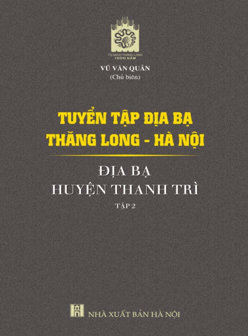 Tuyển Tập Địa Bạ Thăng Long Hà Nội – Địa Bạ Huyện Thanh Trì Tập 2 – Ebook PDF Học Liệu Số