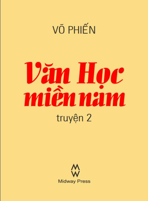 Văn Học Miền Nam Tập 2 – Tuyển Tập Kinh Điển Việt Nam
