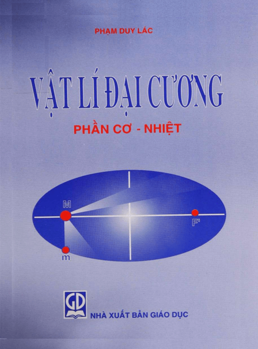Vật Lý Đại Cương Phần Cơ – Nhiệt – Ebook PDF Chuẩn Đại Học