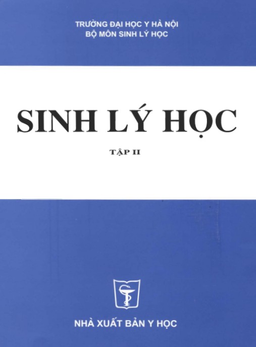 Sinh Lý Học Tập 2 – Sách Giáo Khoa Y Khoa Chuẩn Mực