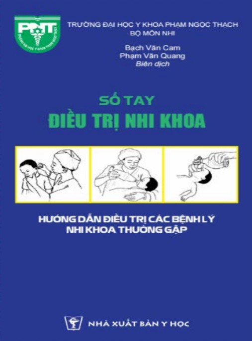Sổ Tay Điều Trị Nhi Khoa – Cẩm Nang Thiết Yếu Cho Bác Sĩ Nhi