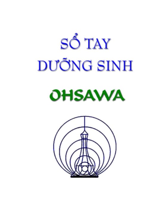 Sổ Tay Dưỡng Sinh Ohsawa – Bí Quyết Sống Khỏe Trường Thọ