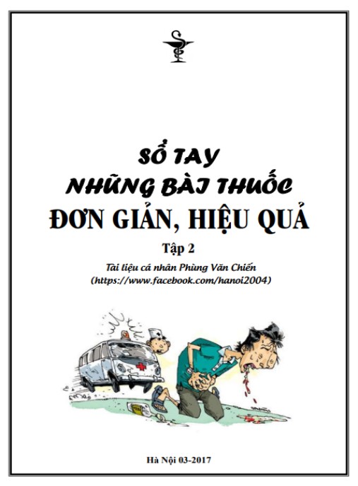 Sổ Tay Những Bài Thuốc Đơn Giản Hiệu Quả Tập 2 – Bí Quyết Chữa Bệnh Tại Nhà