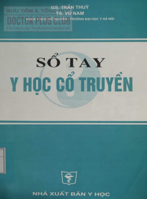 Sổ Tay Y Học Cổ Truyền – Bí Quyết Chữa Lành Từ Thiên Nhiên