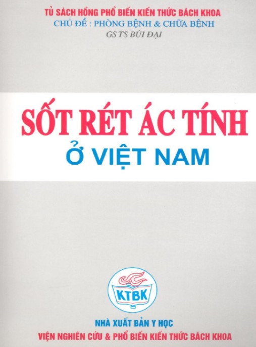 Sốt Rét Ác Tính Ở Việt Nam – Ebook Y Khoa Thiết Yếu