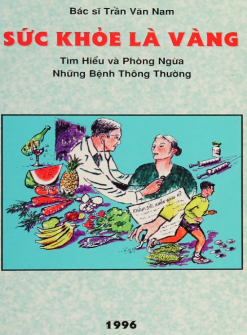 Ebook Sức Khỏe Là Vàng – Tìm Hiểu Và Phòng Ngừa Những Bệnh Thông Thường