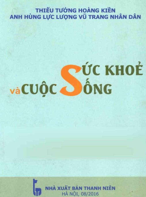 Sức Khỏe Và Cuộc Sống – Bí Quyết Sống Lâu, Khỏe Mạnh Hàng Ngày