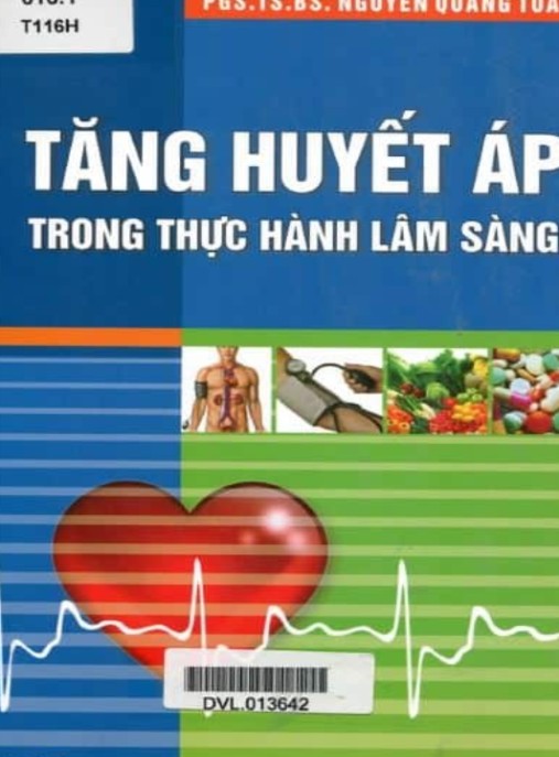 Tăng Huyết Áp Trong Thực Hành Lâm Sàng – Hướng Dẫn Chẩn Đoán & Điều Trị