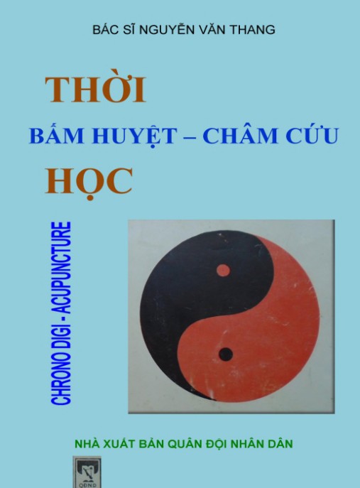 Thời Bấm Huyệt Châm Cứu Học – Bí Quyết Chữa Bệnh Theo Giờ Vàng