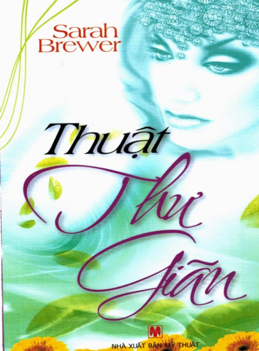 Thuật Thư Giản – Bí Quyết Thư Pháp Đơn Giản Cho Người Mới