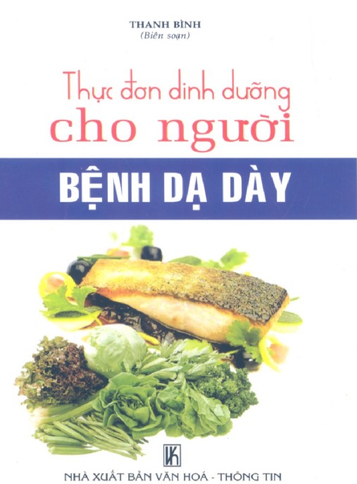 Thực Đơn Cho Người Bệnh Dạ Dày