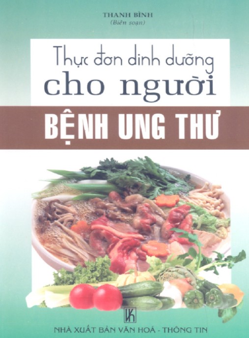 Thực Đơn Cho Người Bệnh Ung Thư