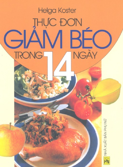 Thực Đơn Giảm Béo Trong 14 Ngày