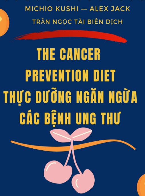 Thực Dưỡng Ngăn Ngừa Các Bệnh Ung Thư