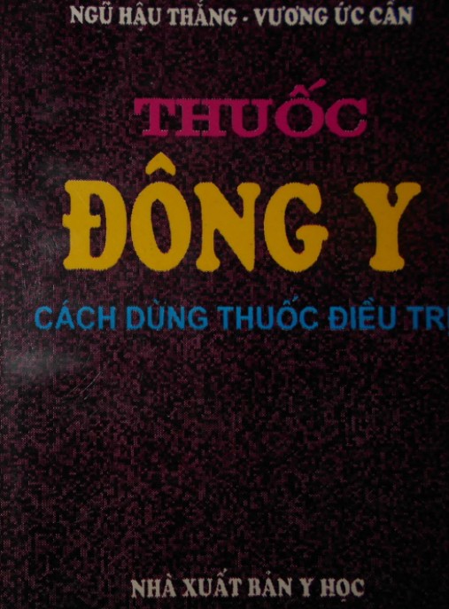 Thuốc Đông Y Cách Dùng Thuốc Điều Trị