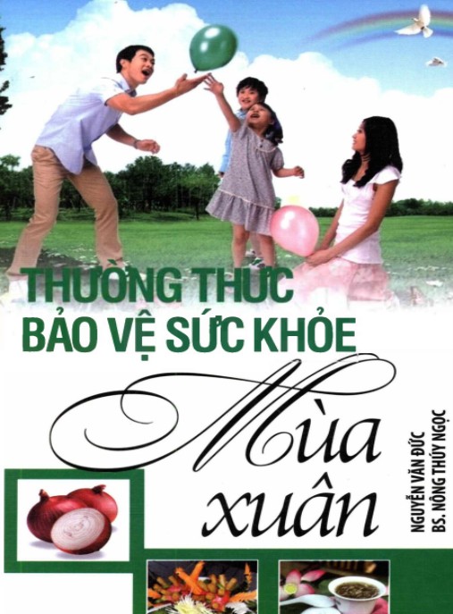 Thường Thức Bảo Vệ Sức Khỏe Mùa Xuân