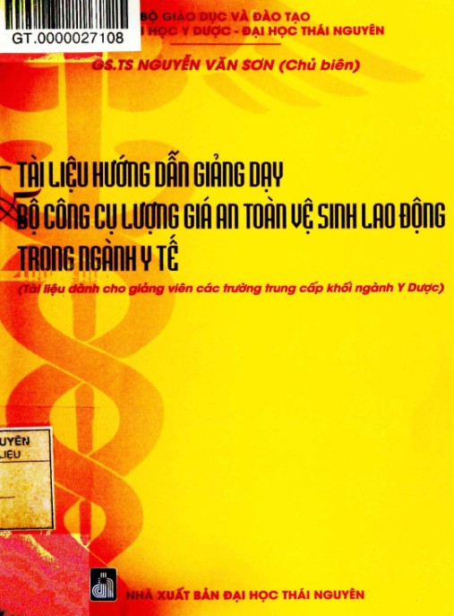 Tài Liệu Hướng Dẫn Giảng Dạy Bộ Công Cụ Lượng Giá An Toàn Vệ Sinh Lao Động Trong Ngành Y Tế – Hướng Dẫn Chi Tiết
